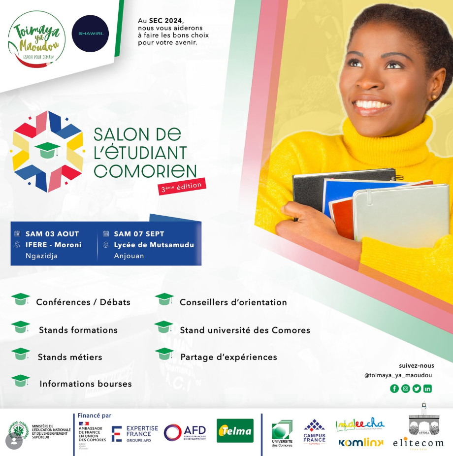 Affiche du Salon de l'Étudiant Comorien, 3ᵉ édition, organisé par Toimaya ya Maoudou et Shawiri. Samedi 3 août à l'IFERE de Moroni (Ngazidja), samedi 7 septembre au lycée de Mutsamudu (Anjouan). Conférences, stands de formations et de métiers, conseillers d'orientation, informations sur les bourses. Accès libre et gratuit.